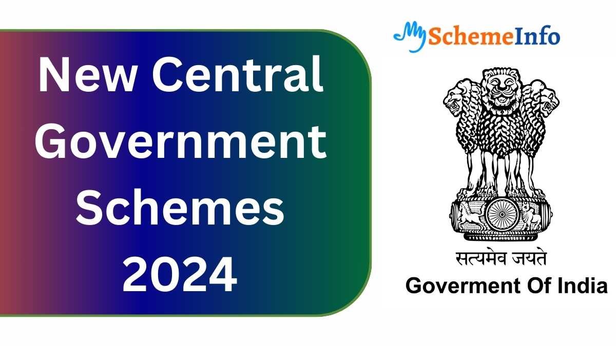 New Central Government Schemes 2024