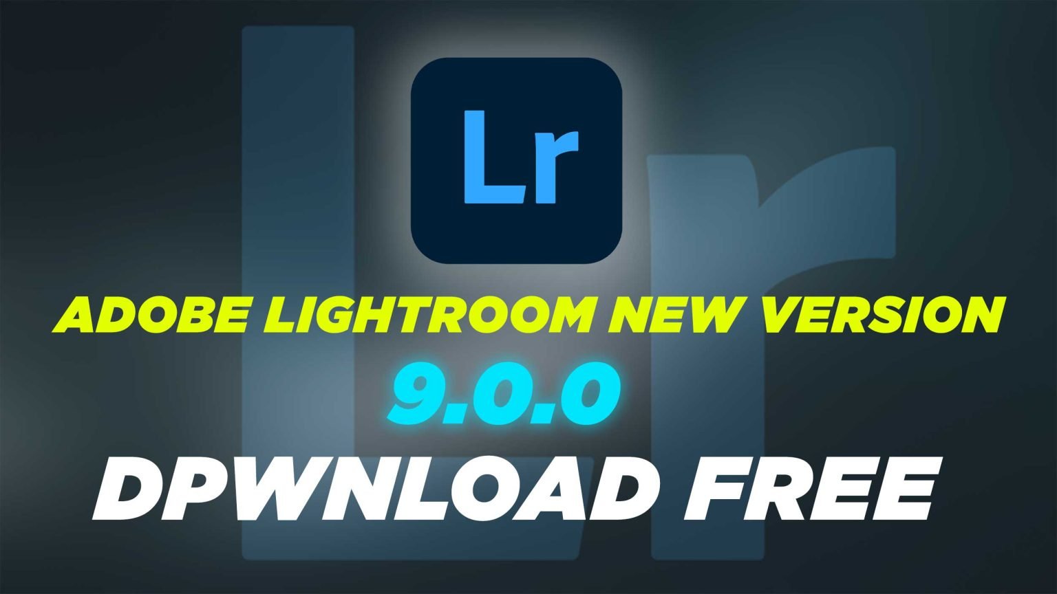 Lightroom Full Unlocked Version 9.5.0